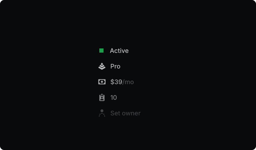 Customer properties showing Active status, Pro plan, $39/mo, 10 seats, and owner